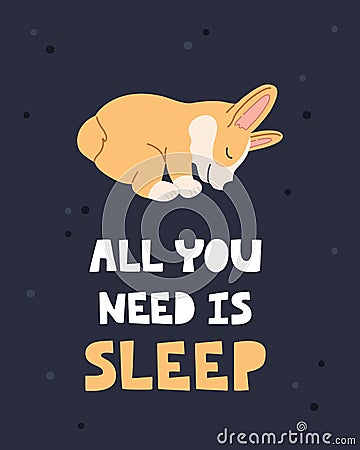 Sleeping breed welsh corgi, kawaii baby pet with hand drawn lettering Vector Illustration